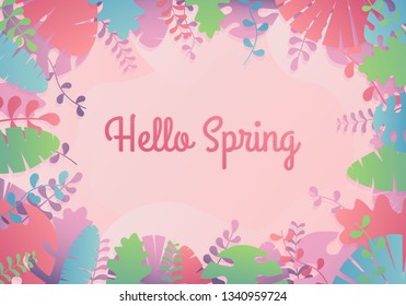 Hello Spring card with handwritten phrase, holiday poster. Decorative tropical jungle background. Background with copy space for text plants, leaves.