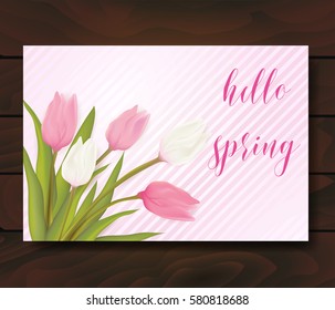 Hello spring card with tulip flowers on wooden background. With typography greeting message. Vector illustration.