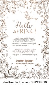 Hello spring card. Vector vintage template in sepia. Blossoms and leaves on tree branches. Hand-drawn bird. Falling petals. Hand-written brush lettering. There is place for your text in the center.