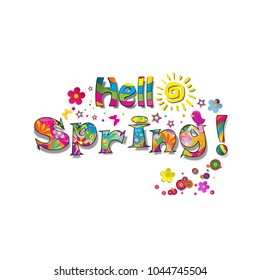 Hello spring cartoon rainbow lettering typography with cute elements as sun, birds, bright floral pattern isolated on white background. Calligraphy postcard or poster graphic design element. 