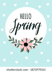 hello spring circle frame, greeting card with hello spring text in the middle of floral composition in circular and hearts background, vector illustration
