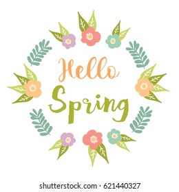 Hello Spring circle frame Spring greeting card with text" hello Spring" in the middle of a square composition into circular background. Around which are located radially outward many flowers