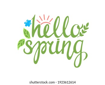 hello spring, colorful vector lettering and flower, spring card with handwritten text