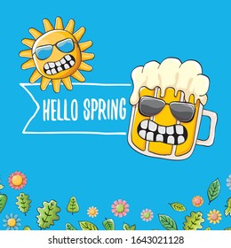 Hello spring concept illustration with vector cartoon funky beer glass character, flowers, green leaves and spring orange sun character isolated on blue background.
