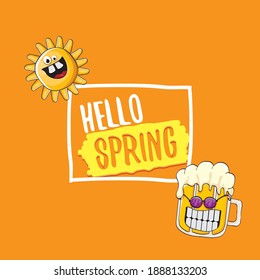 Hello spring concept illustration with vector cartoon funky beer glass character, flowers, green leaves and spring orange sun character isolated on orange background.