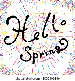 Hello Spring Concept. Welcoming the Springtime Vector Illustration