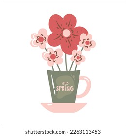 Hello spring cup with flowers. Hand drawn spring flowers in mug with saucer with handwritten lettering inscription. Isolated vector illustration