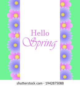 Hello spring design. Banner with white rectangle and flowers on green background. Template for postcard, backdrop, poster, greeting card, brochure, flier