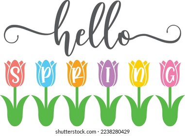 Hello Spring, Easter, Tulips Flower, Happy Easter Vector Files