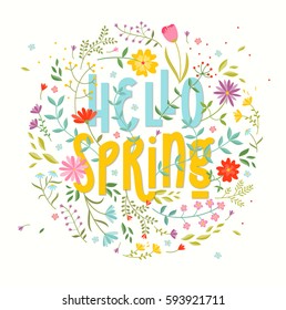 Hello Spring. Floral background with original lettering quote. EPS10 vector illustration.