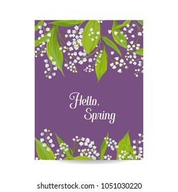 Hello Spring Floral Card for Holidays Decoration. Sprinttime Background. Wedding Invitation, Greeting Template with Blooming Lily Valley Flowers. Vector illustration