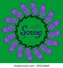Hello Spring floral frame with lilac for text, isolated on white background. Spring template for your design, greeting cards, invitations, posters, banner. Lettering. 