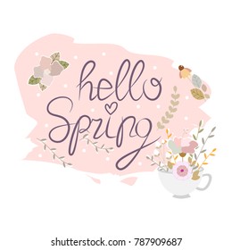 Hello Spring. Flowers in the cup. Hand drawn vector illustration 