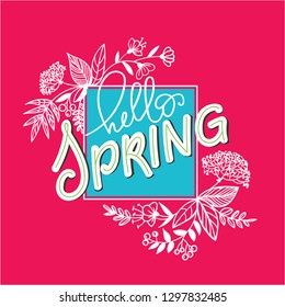 Hello Spring flowers illustration made in vector. Postcard, invitation and banner design with handdrawn lettering with coral background