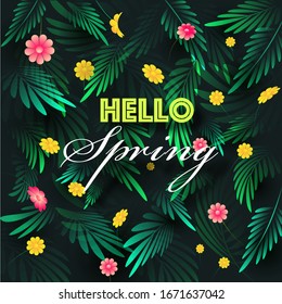 Hello Spring Font on Green Leaves Background Decorated with Pink and Yellow Flowers.