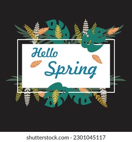 Hello spring frame with colorfull leaves ilustration