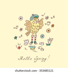 Hello Spring. Funny cartoon bird. Hand drawn doodles vector illustration
