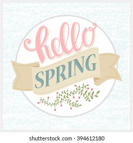 Hello spring gift card. Hand  written congratulation letters. Branch with leaves, red berries and ribbon. 