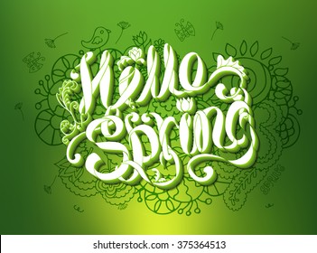 Hello Spring green card design with gradient background, hand drawn text with shadow and floral ornament on backdrop, vector illustration