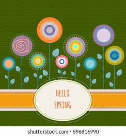 Hello Spring Greeting Card With Abstract Colorful Flowers And Green Background