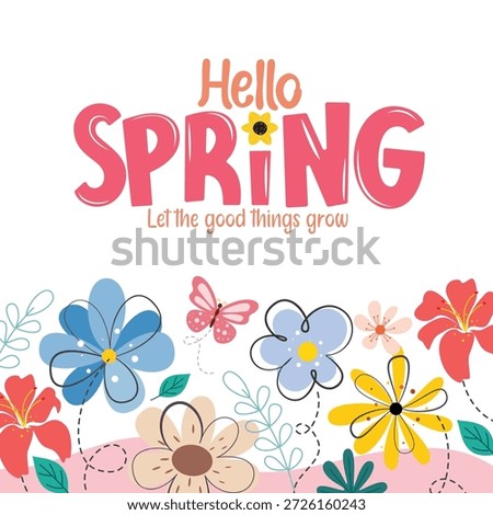 Hello Spring greeting card clipart background design. Hello Spring greeting text clip art with colorful flowers seamless border background decoration for holiday season postcard template vector illustration.
