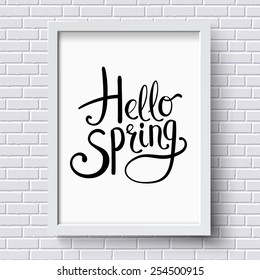 Hello Spring greeting card design with simple stylish flowing decorative text on a white framed certificate hanging on a textured brick wall, vector illustration