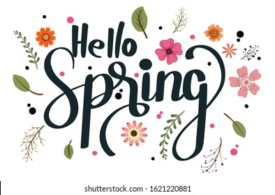 Hello spring. Hello SPRING! greeting card with flowers and leaves vector. Hello Spring illustration.