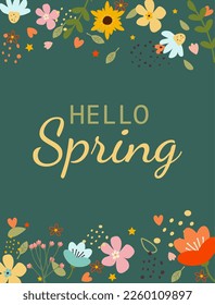 Hello spring. Greeting card with spring flowers and an inscription on a dark green background