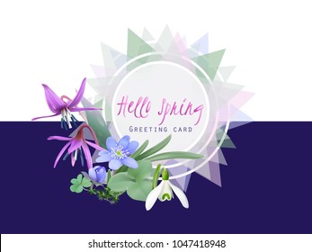 Hello spring. Greeting card with forest flowers. Bunch of wildflowers as Snowdrops, Trout lily and Liverwort. Vector illustration, realistic style.
