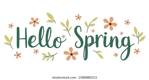 Hello Spring greeting card. Hand drawn floral decorative elements and lettering. Elegant botanical design. Perfect for seasonal invitations, prints, and digital projects.