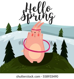 Hello spring greeting card. Hand drawn illustration with cartoon rabbit.Fitness motivation - stock vector