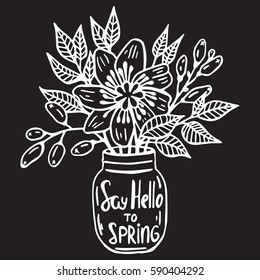 Hello spring greeting card. Hand drawn vector illustration with vintage bottle, lettering, flowers, berries. Spring floral design for t-shirt and prints. 