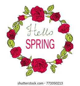 Hello spring greeting card. Hand drawn illustration. Flower wreath and lettering. Vector 