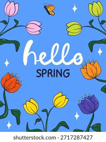 Hello spring greeting card invitation with colorful tulips. Floral springtime hand drawn illustration.