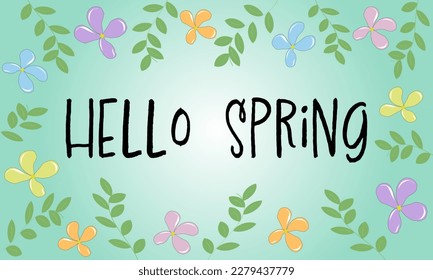 Hola primavera. Tarjeta de saludo con hojas y flores de colores.