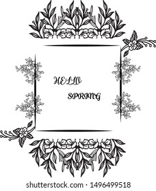 Hello spring greeting card with realistic sketch style of leaf floral frame. Vector