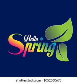 hello spring greeting card or symbol to start first day in spring season and you can use it for sale label in spring sale