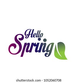 hello spring greeting card or symbol to start first day in spring season and you can use it for sale label in spring sale