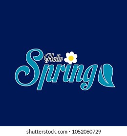 hello spring greeting card or symbol to start first day in spring season and you can use it for sale label in spring sale