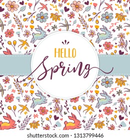"Hello spring" greeting card. Vector illustration with spring seamless pattern. Good for greeting cards, banners, stickers, posters and background.