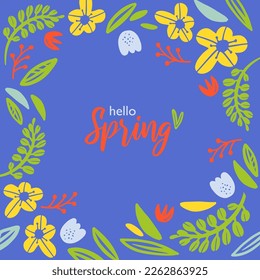 Hallo Frühling. Grußfeder-Stimmkarte, Einladungsvorlage. Rahmen, Kranz, Blumengarten.  Blumen und Blätter auf blauem, quadratischem Hintergrund.