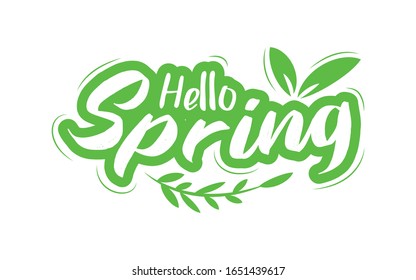 Hello spring greeting text design illustration with leaves. Spring template for your design, cards, invitations, posters.