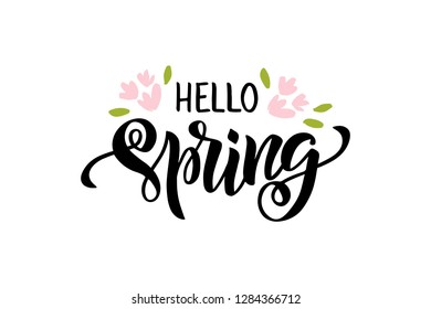 Hello Spring - hand drawn brush lettering. Spring season advertising. Template with pink flowers and leaf for greeting card, invitation, banner, badge, web, poster. Vector illustration