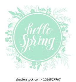 Hello Spring hand drawn card, badge typography icon. Lettering spring season with flowers for greeting card, invitation template. Retro, vintage lettering banner poster template background