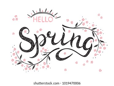 Hello Spring. Hand drawn lettering poster with flowers and sun for an invitation or greeting card. Sakura blooming cherry tree    