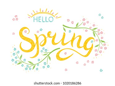 Hello Spring. Hand drawn lettering poster with flowers and sun for an invitation or greeting card. Sakura blooming cherry tree    
