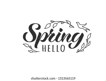 Hello Spring hand drawn lettering card with doodle tree branches and bird. Inspirational spring quote. Motivational print for invitation  or greeting cards, brochures, poster, t-shirts, mugs.