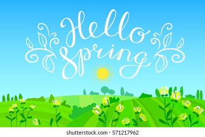Hello Spring hand drawn lettering with flourish and leaves. Seasonal background with spring landscape with meadow and flowers, sky and trees. Vector illustration for cards and posters