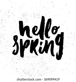 "Hello spring".  The hand drawn letters. Lettering and typographic design. Hand painted brush lettering. Hand lettering and custom typography for your designs: for posters, invitations, cards, etc.