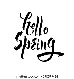 Hello Spring hand lettering calligraphy. Brush Pen style. Vector illustration.